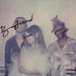 Ariana Grande 亞莉安娜 Social House Boyfriend Explicit 專輯 手機鈴聲下載 Hami鈴聲下載 中華電信